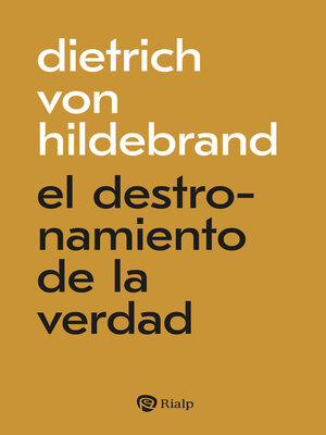 cover image of El destronamiento de la verdad